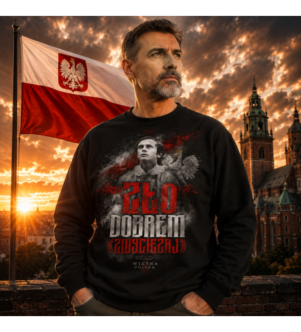 BLUZA ZŁO DOBREM ZWYCIĘŻAJ